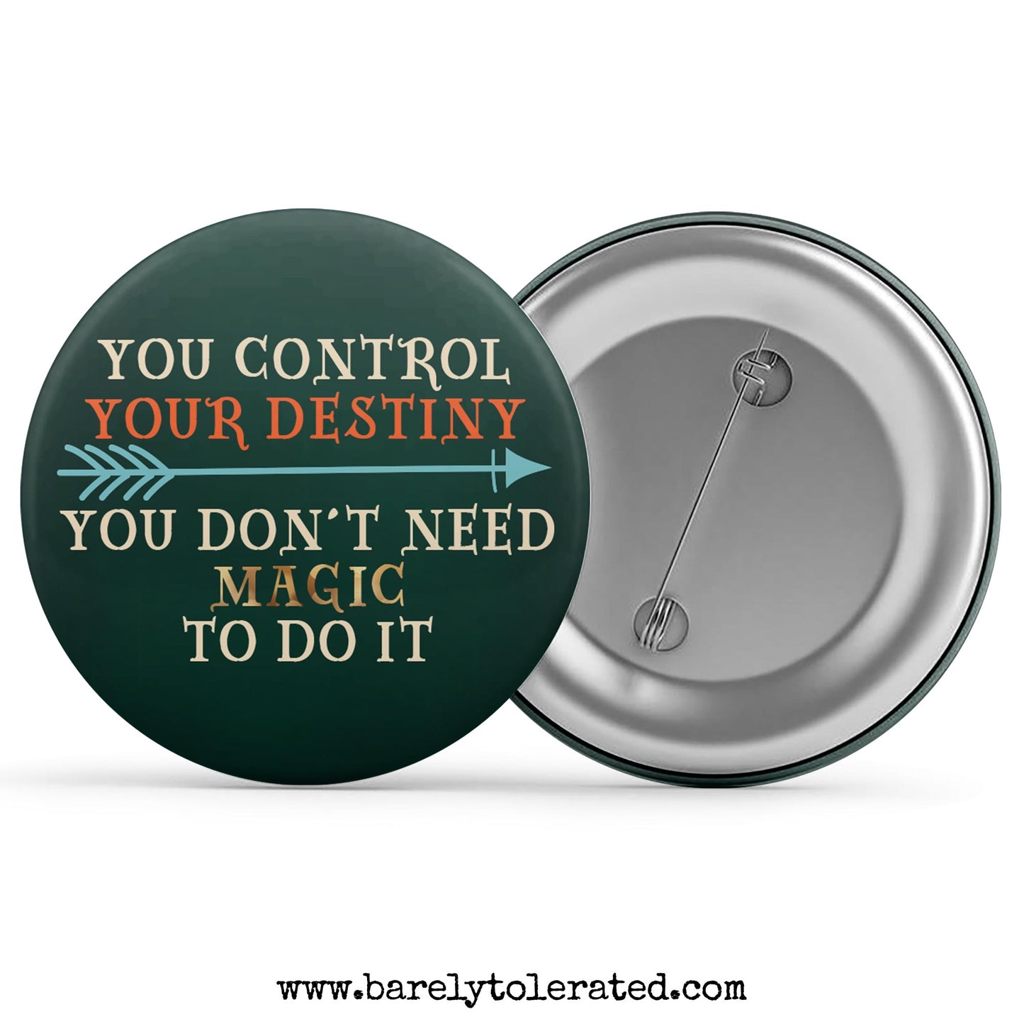 You Control Your Destiny