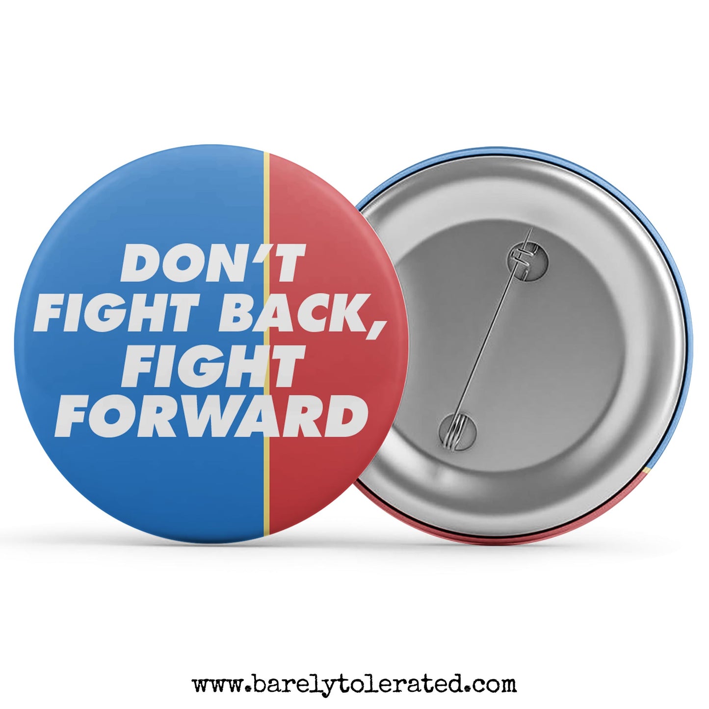 Don't Fight Back, Fight Forward