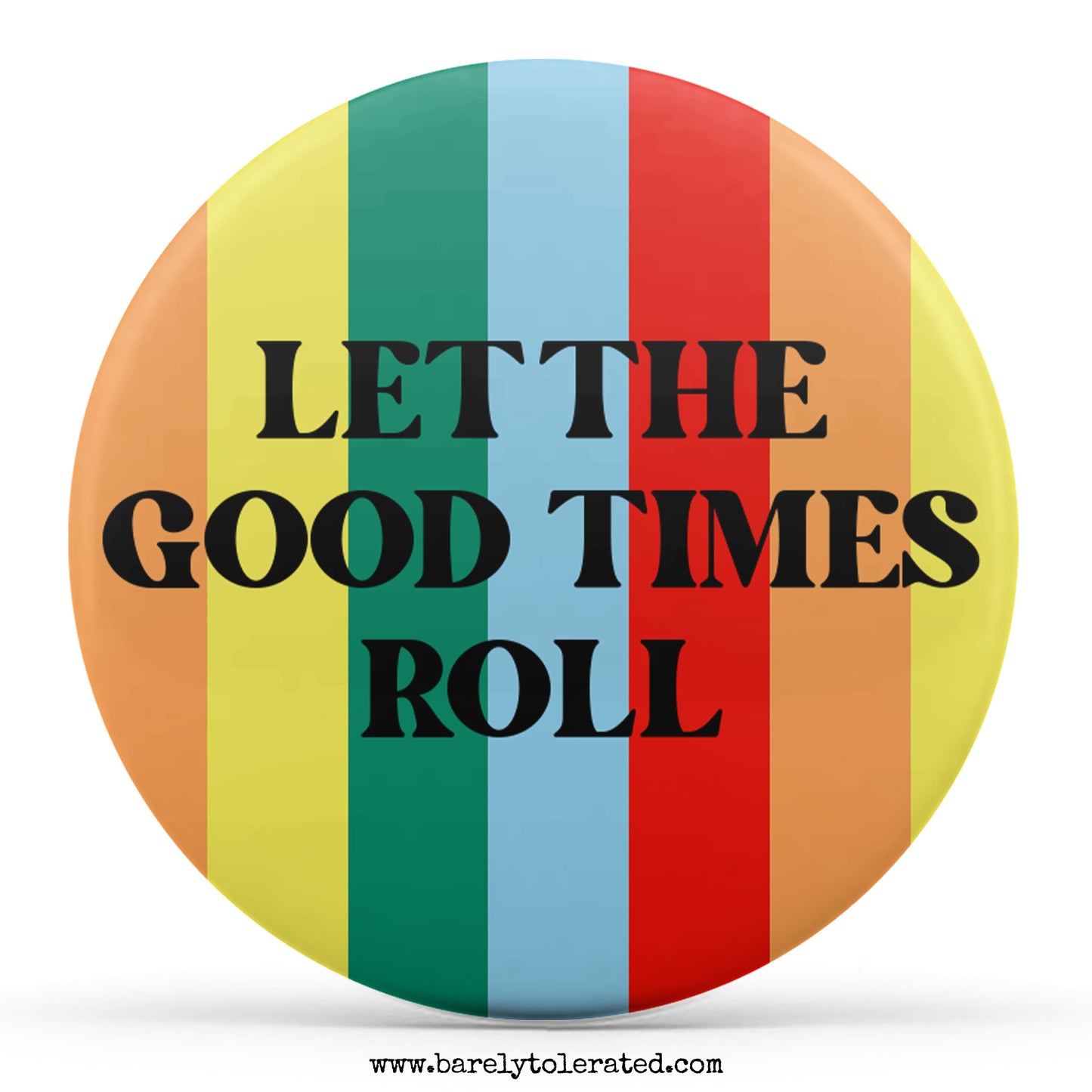 Let The Good Times Roll
