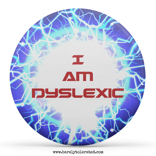 I Am Dyslexic