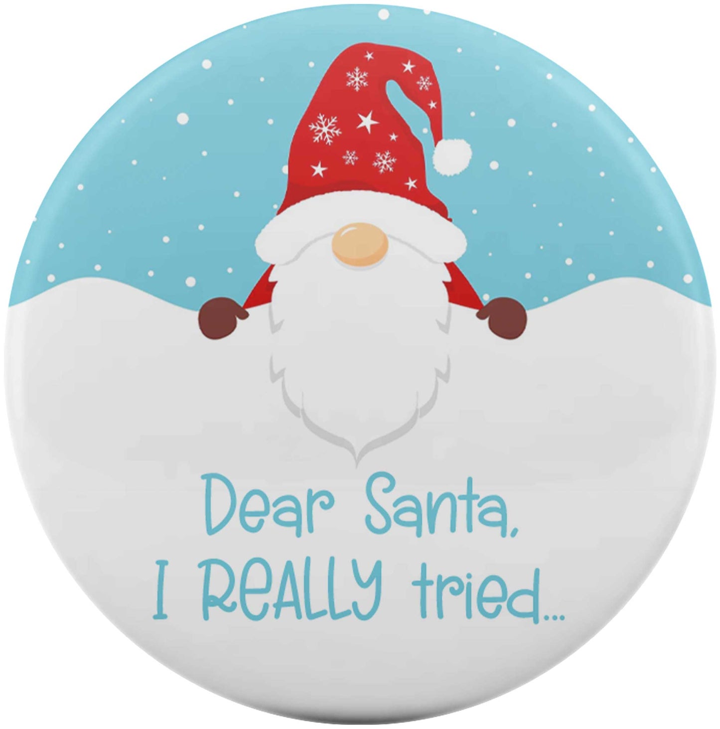 Dear Santa, I Really Tried
