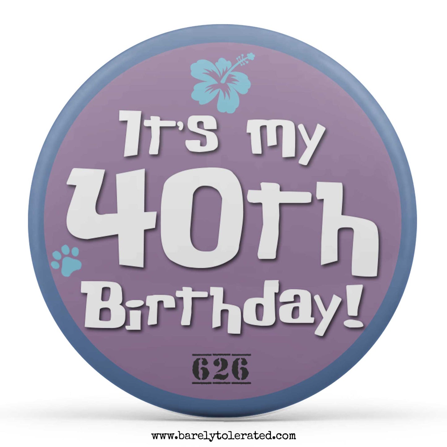 It's My Birthday (Customised)