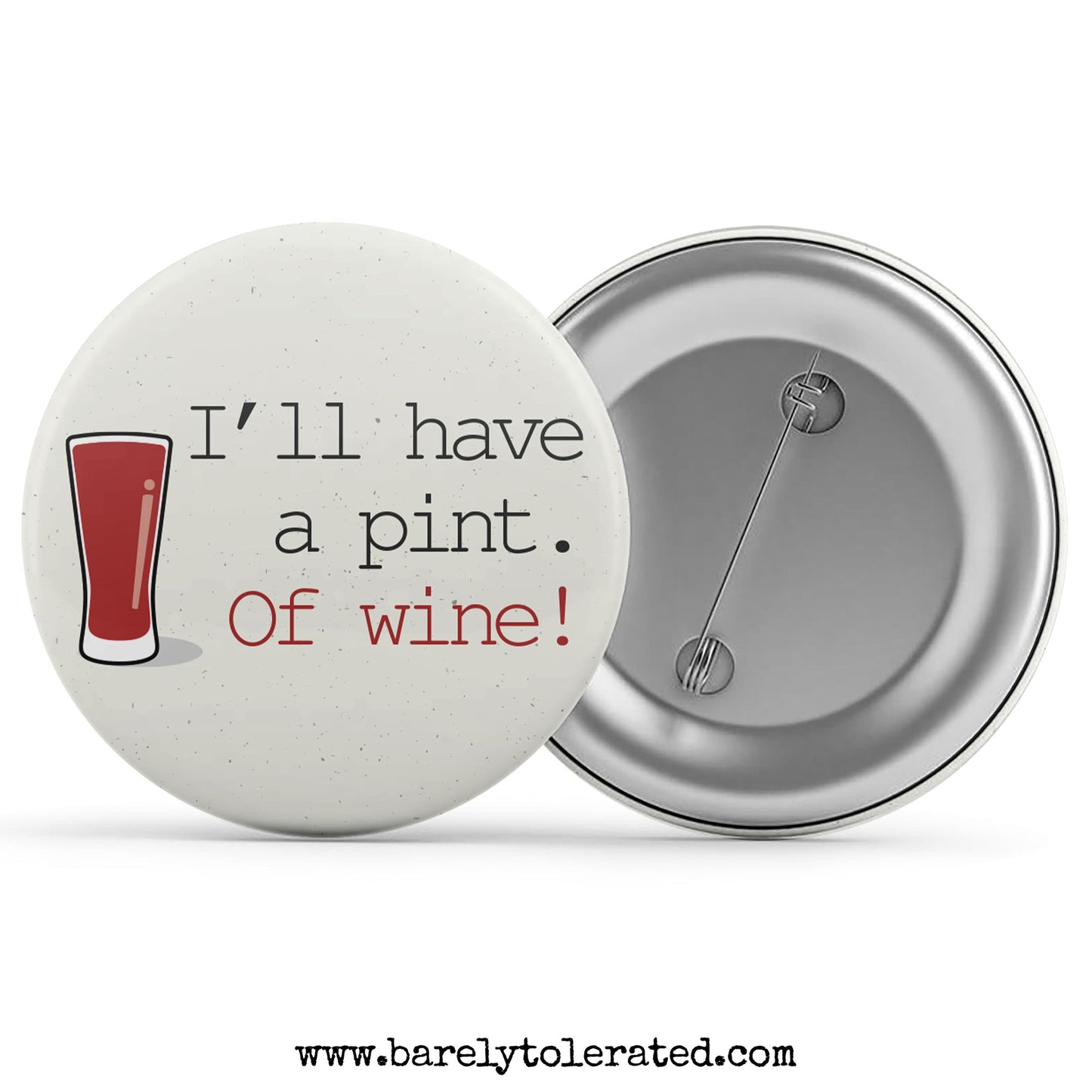 I'll Have A Pint. Of Wine.