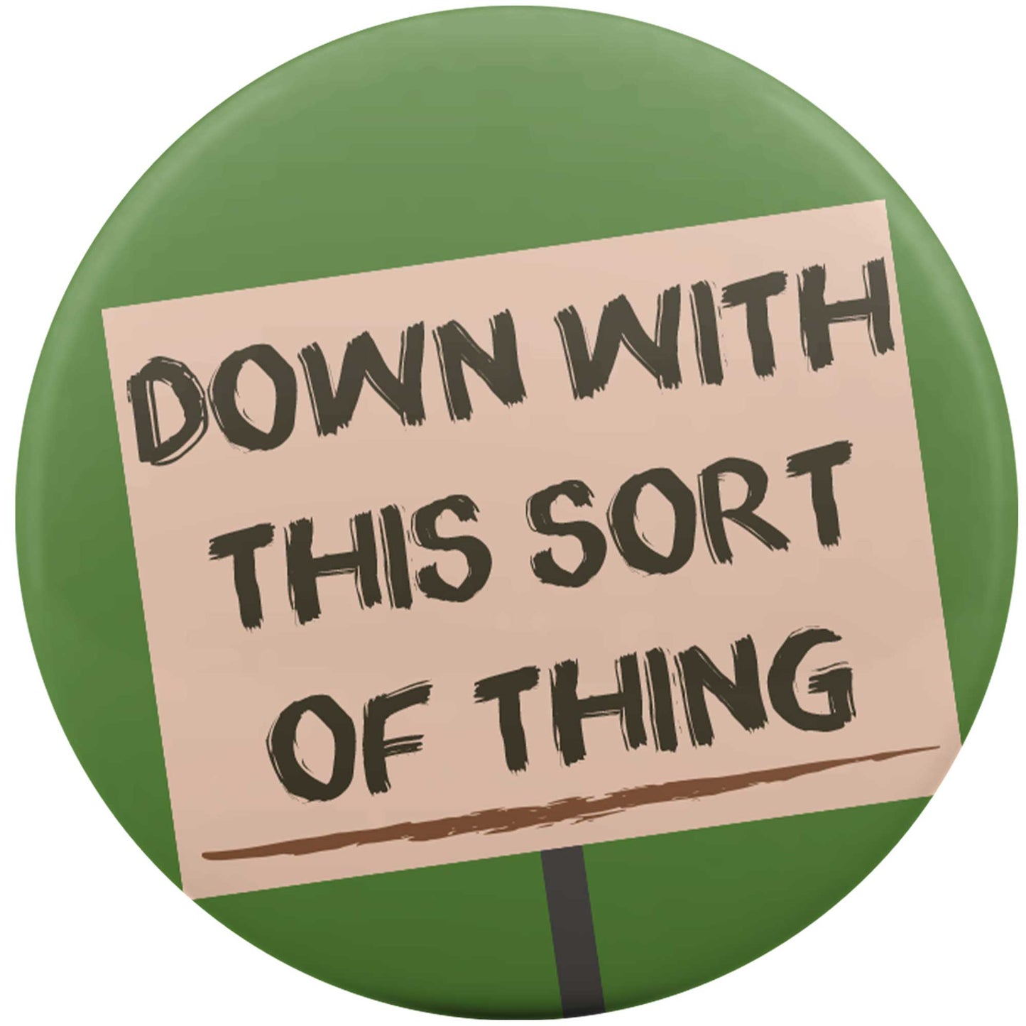 Down With This Sort Of Thing