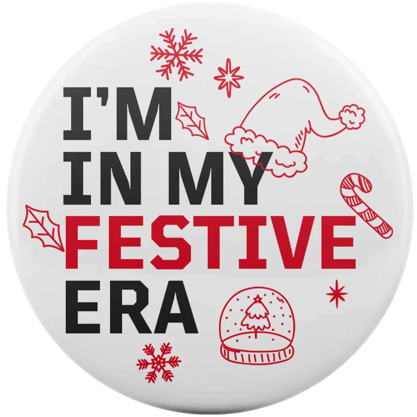 I'm In My Festive Era