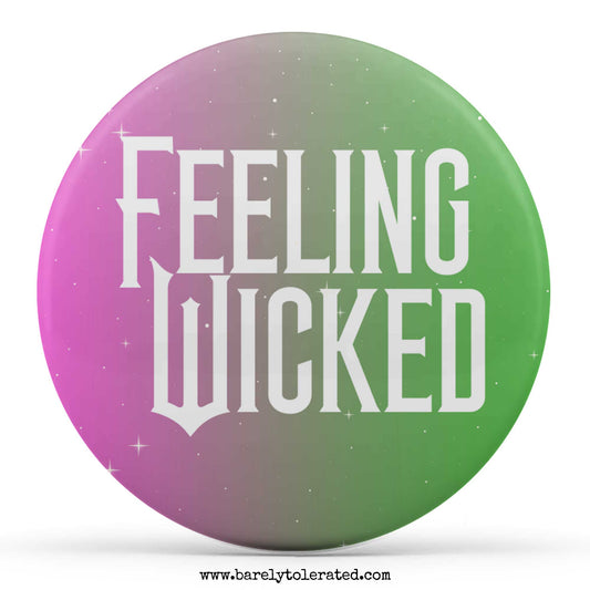 Feeling Wicked