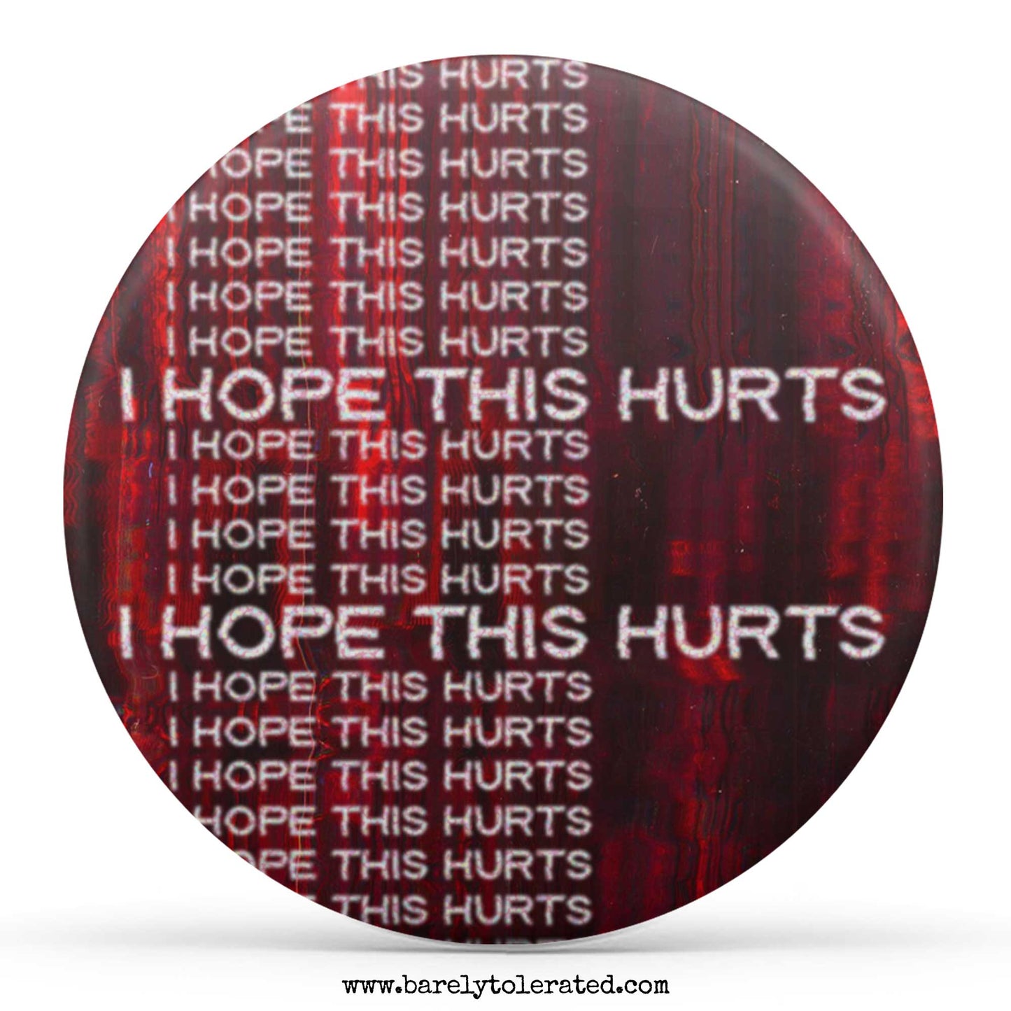 I Hope This Hurts