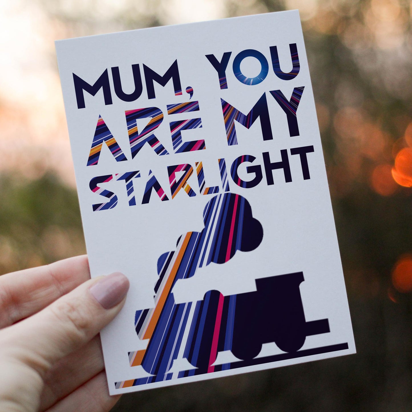 Mum, You Are My Starlight Greeting Card