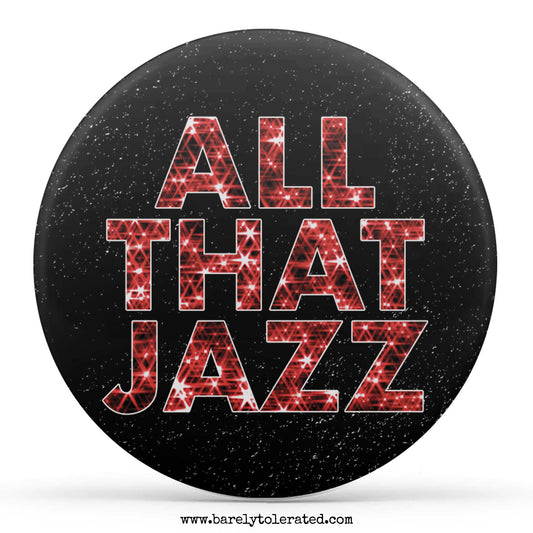 All That Jazz