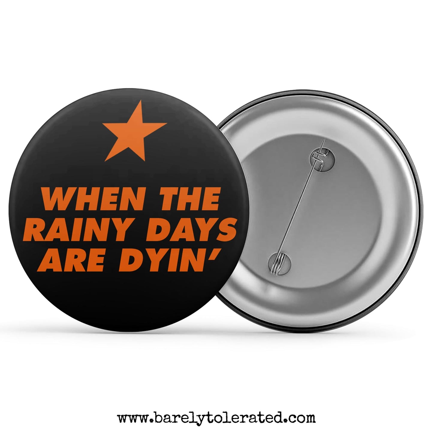 When The Rainy Days Are Dyin'