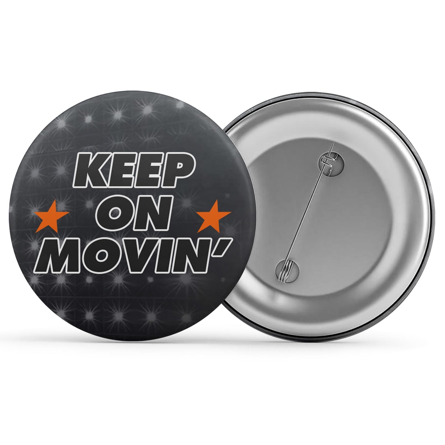 Keep On Movin'