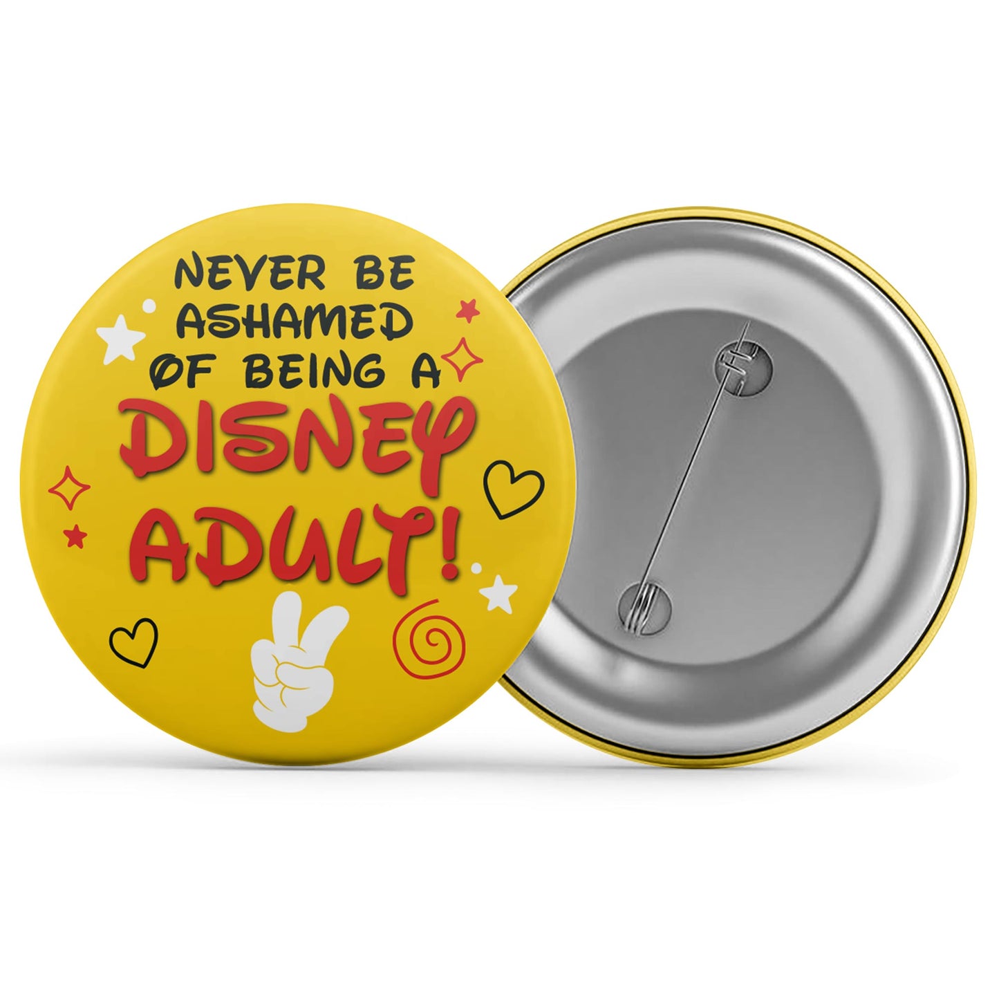 Never Be Ashamed Of Being A Disney Adult