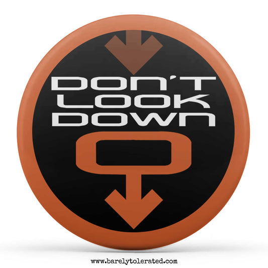 Don't Look Down