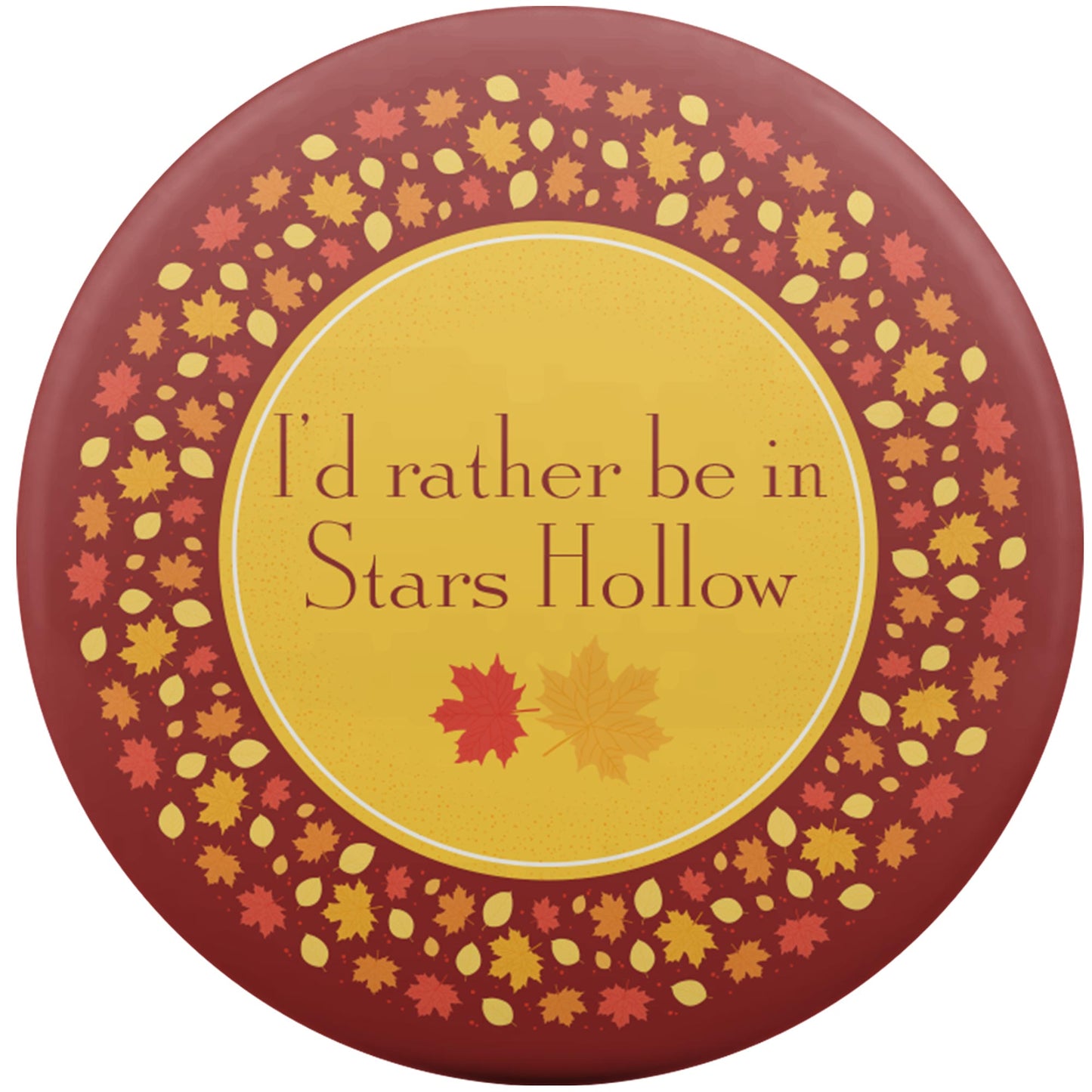 I'd Rather Be In Stars Hollow