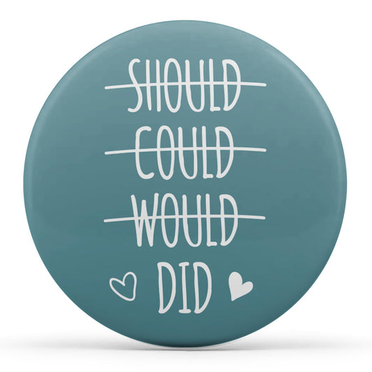 Could Should Would Did Image