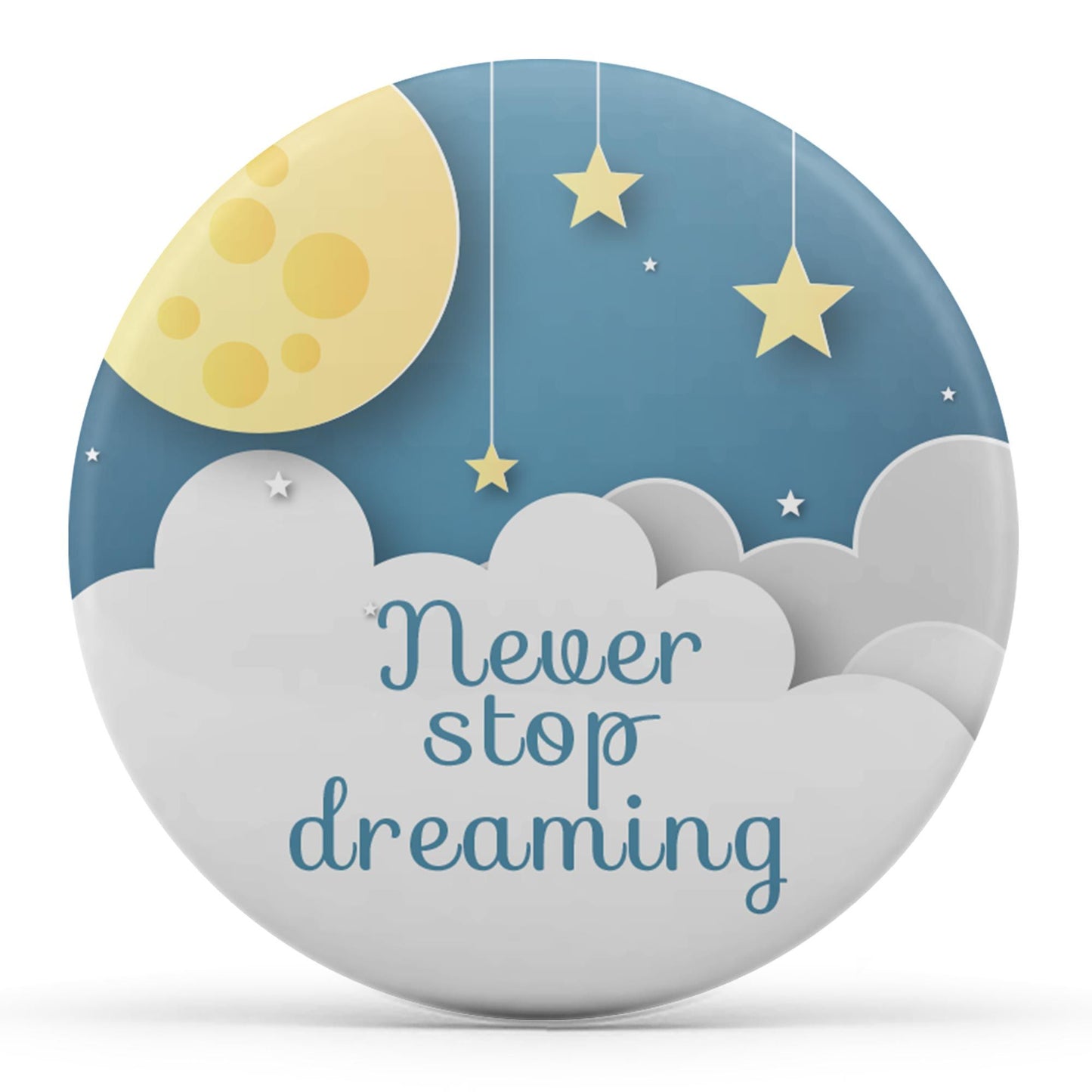 Never Stop Dreaming Image