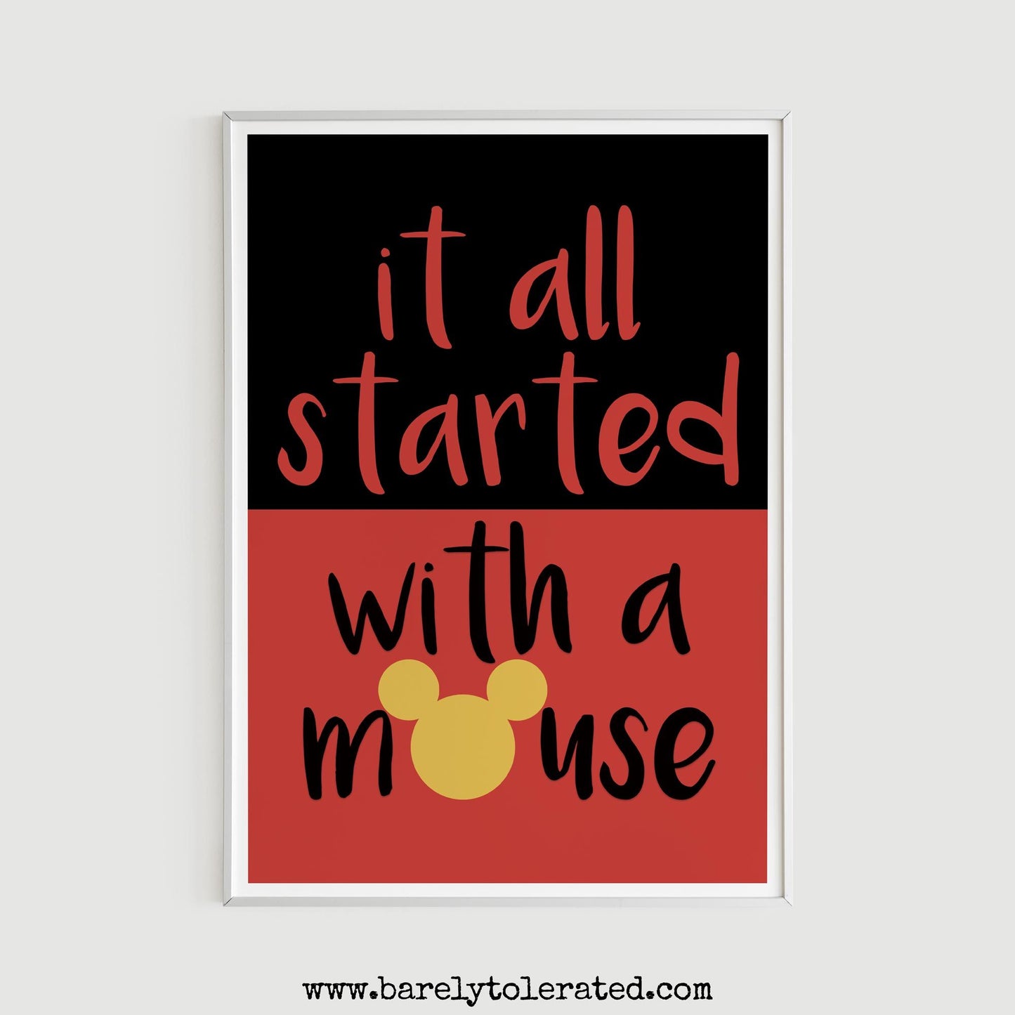 It All Started With A Mouse Print Image