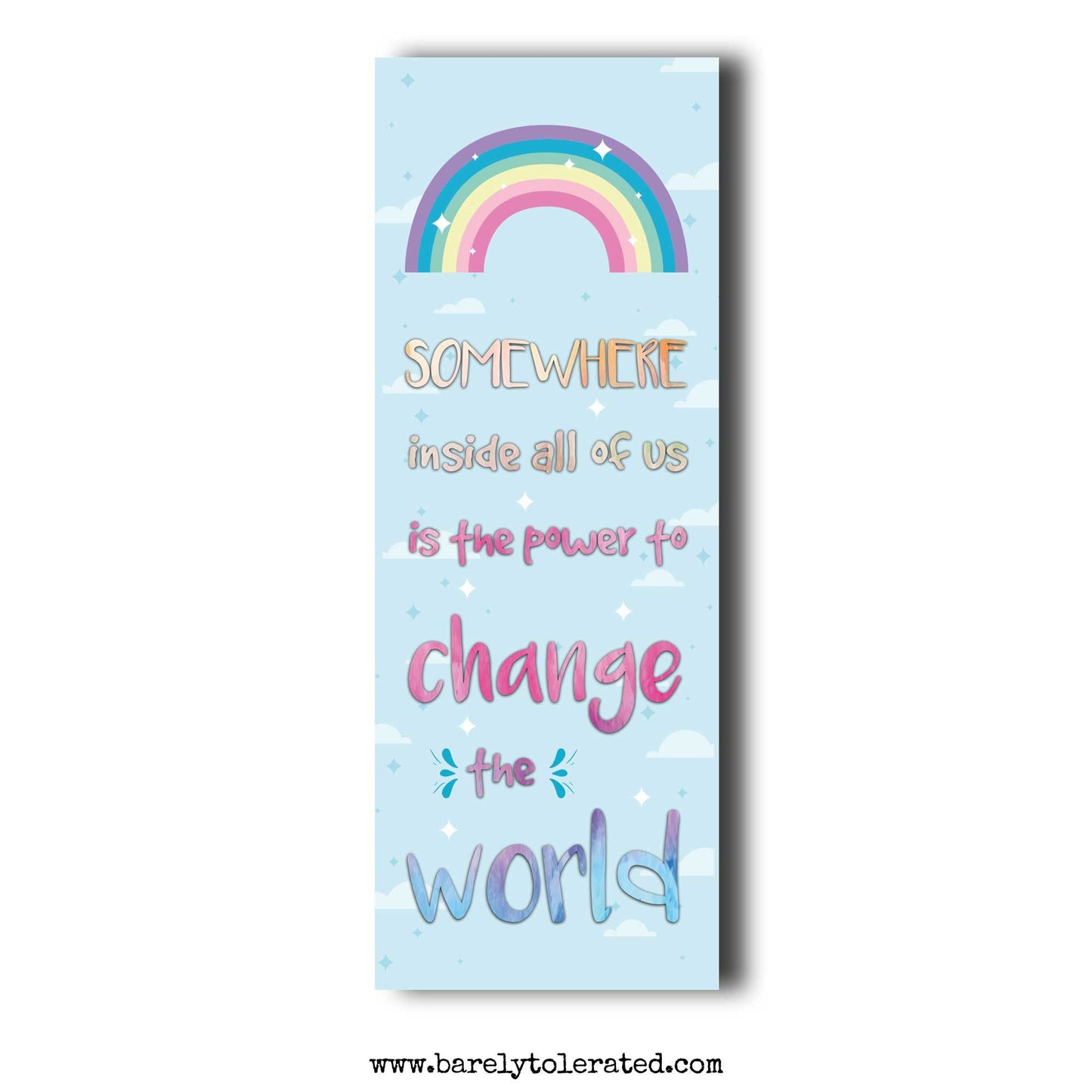 Somewhere Inside All Of Us Bookmark Image