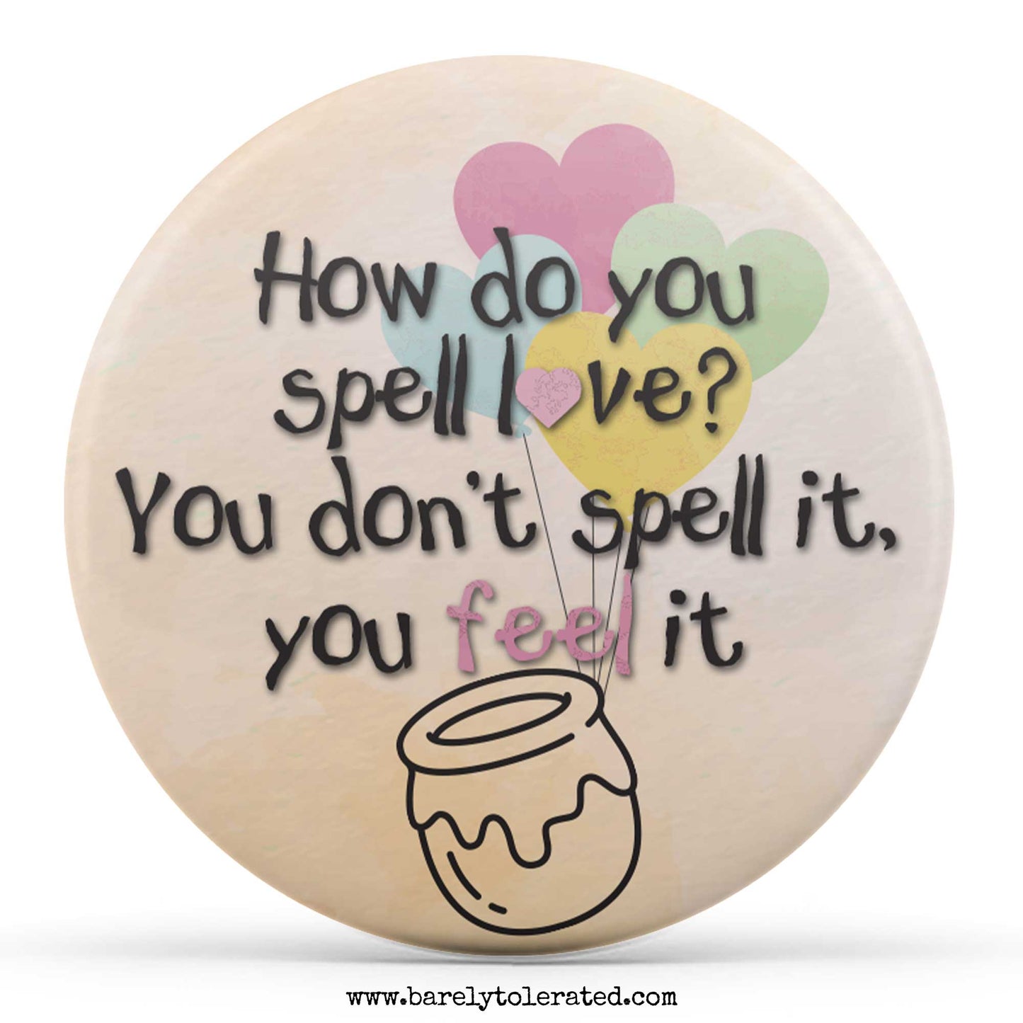 How Do You Spell Love?
