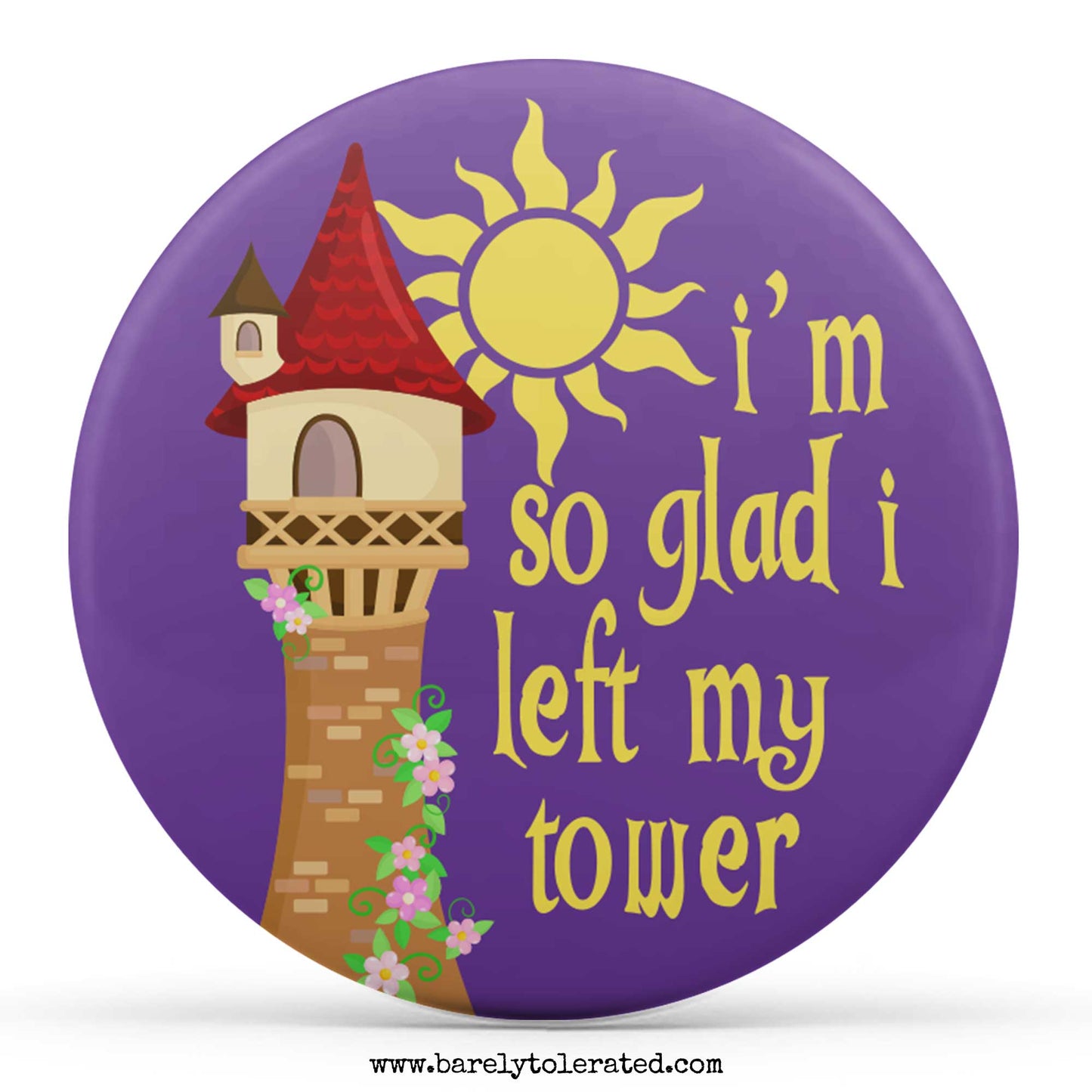 I'm So Glad I Left My Tower