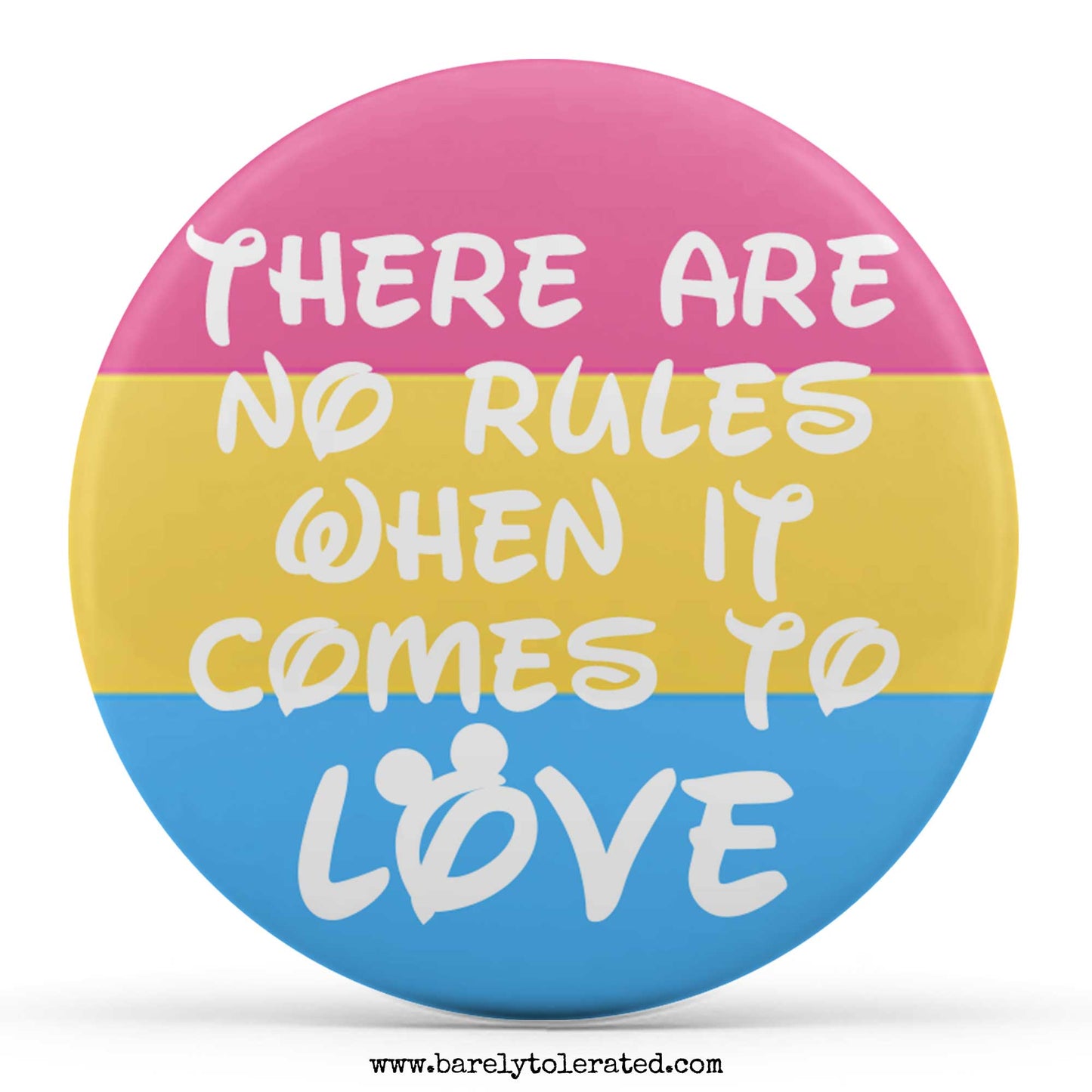There Are No Rules When It Comes To Love - Pansexual