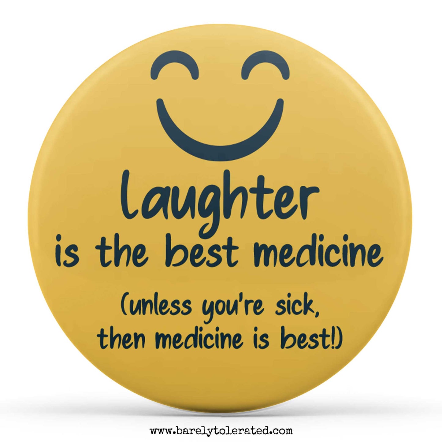 Laughter Is The Best Medicine