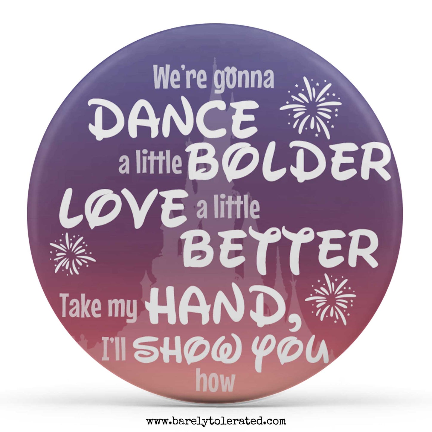 We're Gonna Dance A Little Bolder