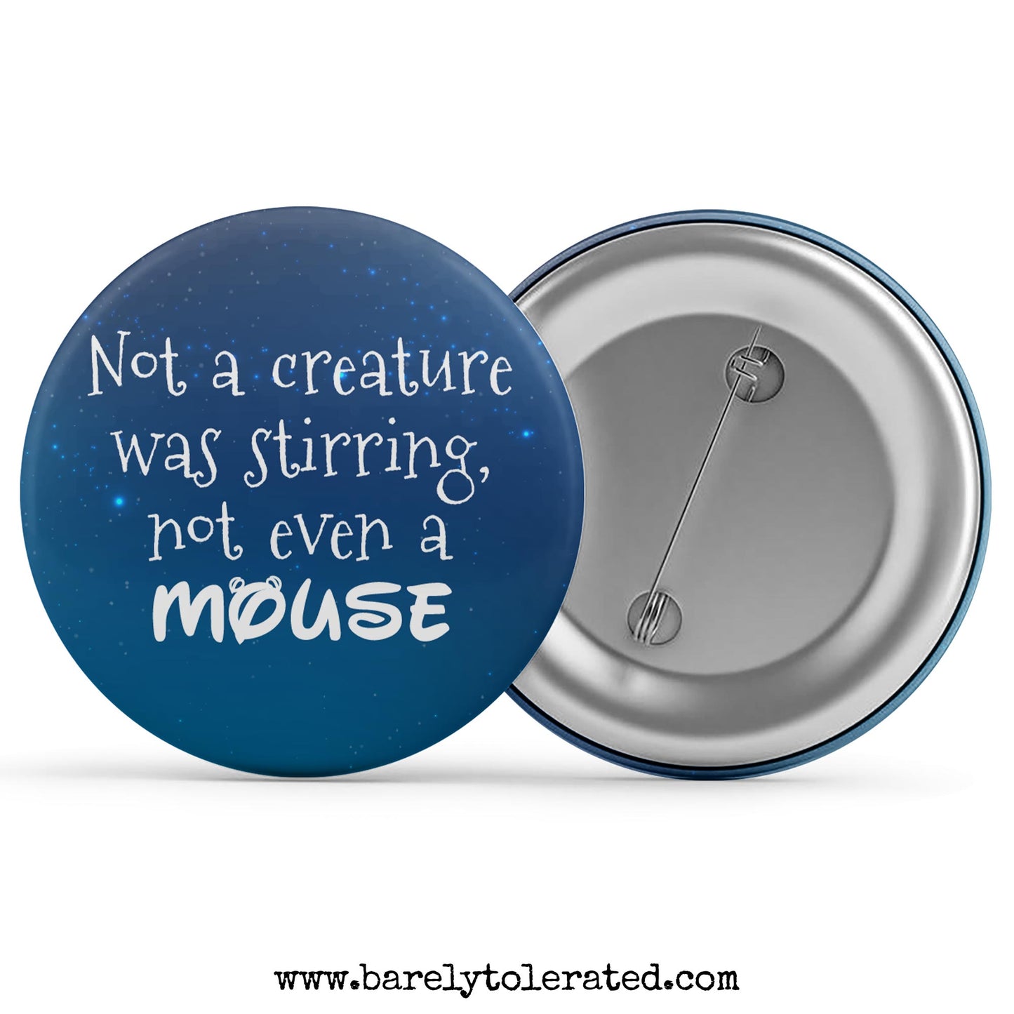 Not a Creature Was Stirring, Not Even a Mouse