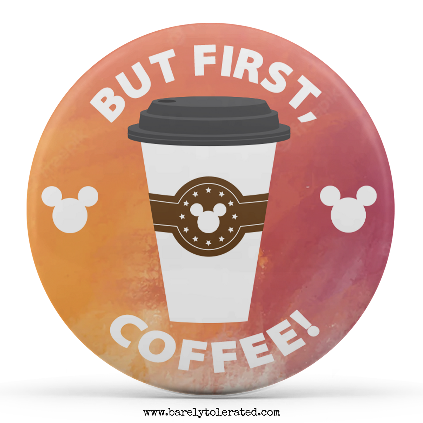 But First, Coffee
