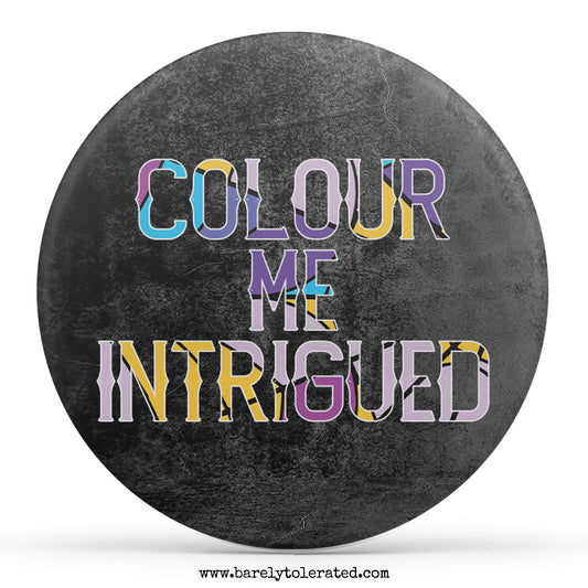 Colour Me Intrigued
