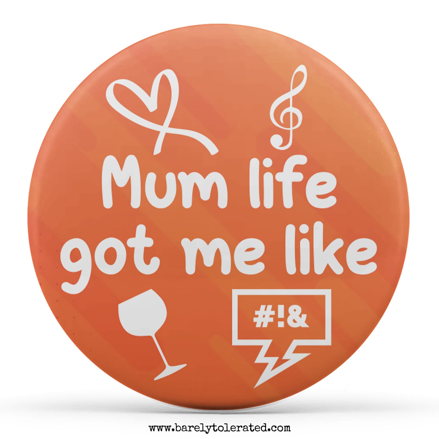 Mum Life Got Me Like