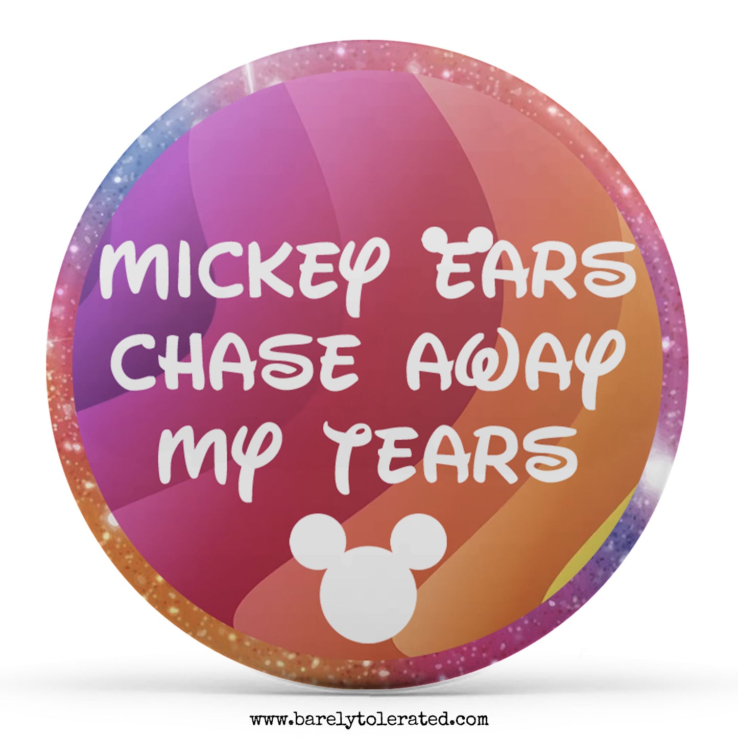 Mickey Ears Chase Away My Tears