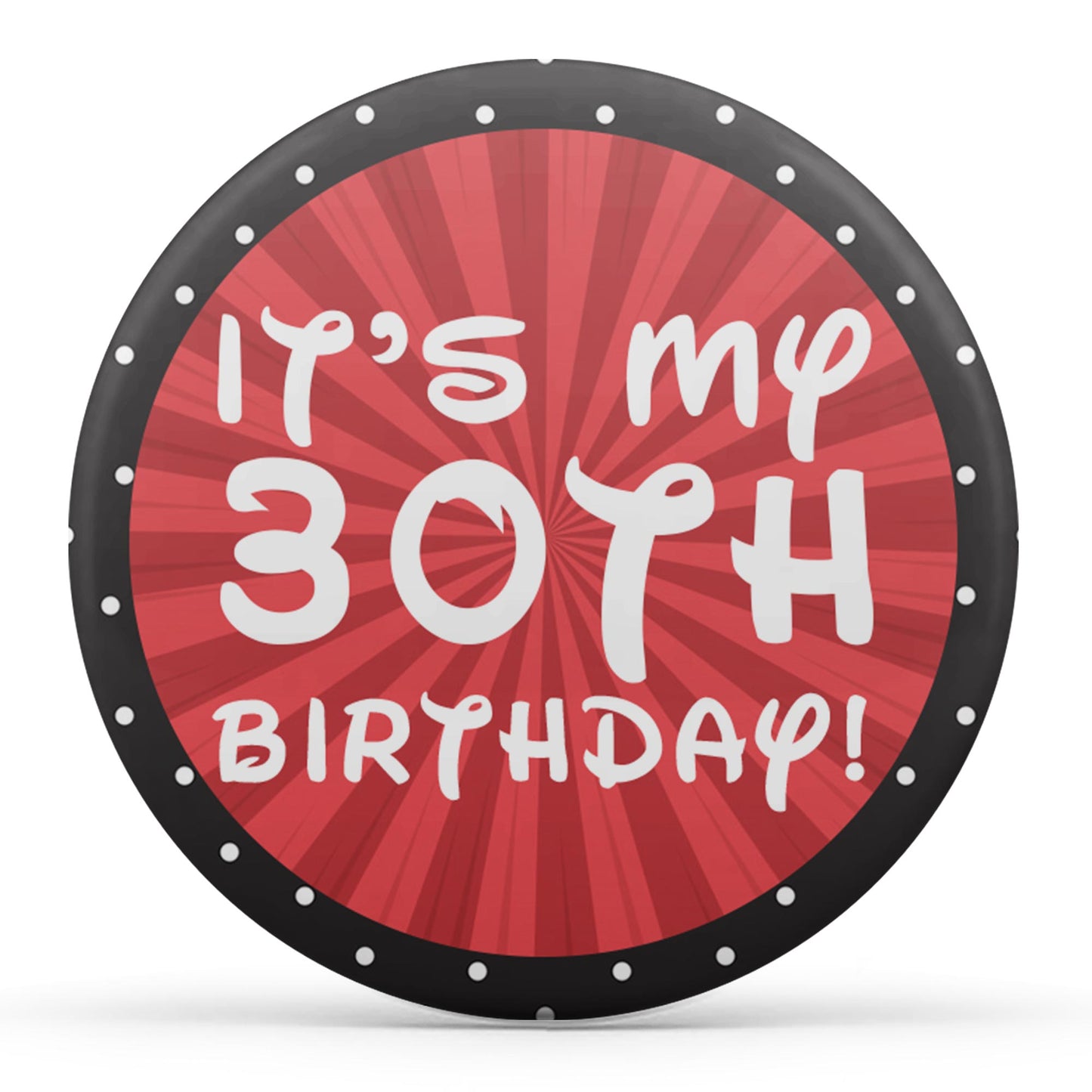 It's My Birthday (Customised)