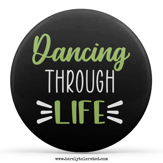 Dancing Through Life