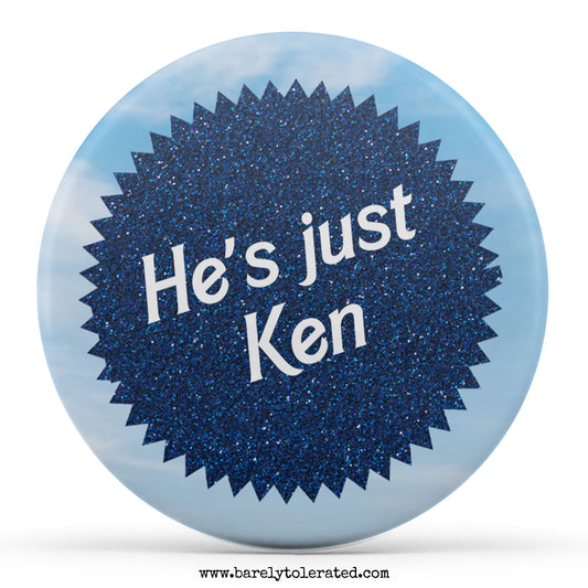 He's Just Ken