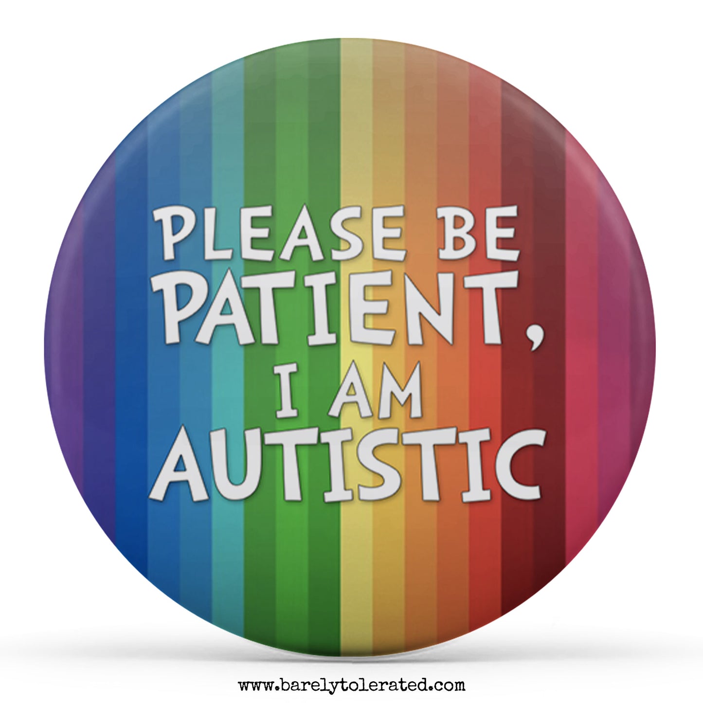 Please Be Patient, I Am Autistic