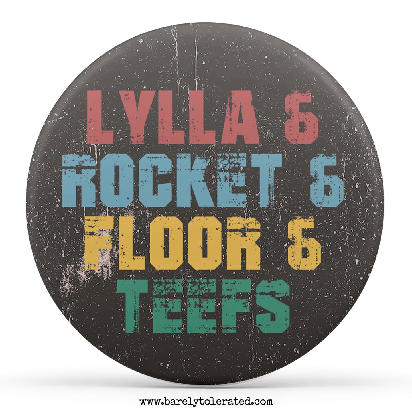 Lylla & Rocket & Floor & Teefs
