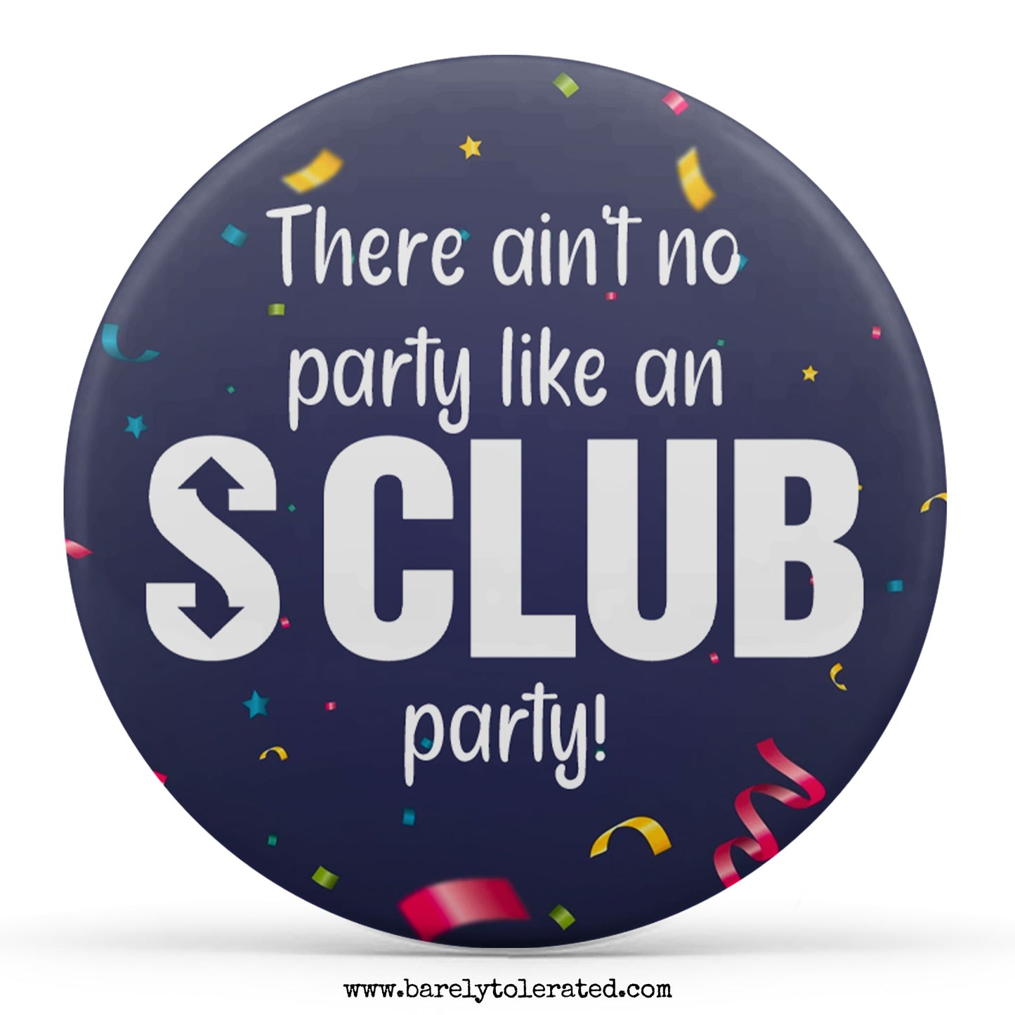 There Ain't No Party Like An S Club Party
