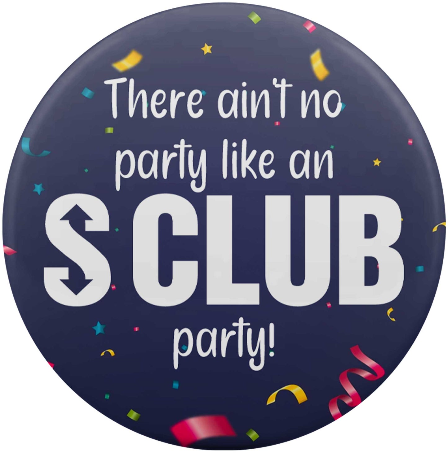 There Ain't No Party Like An S Club Party