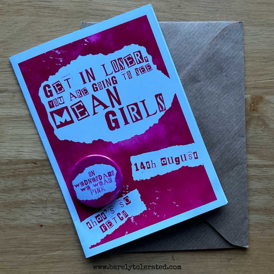 Mean Girls Reveal Card & Badge / Mean Girls Musical Greeting Card