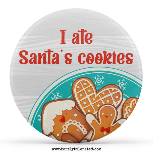 I Ate Santa's Cookies