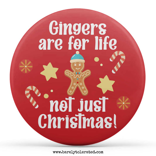 Gingers are for life, not just Christmas