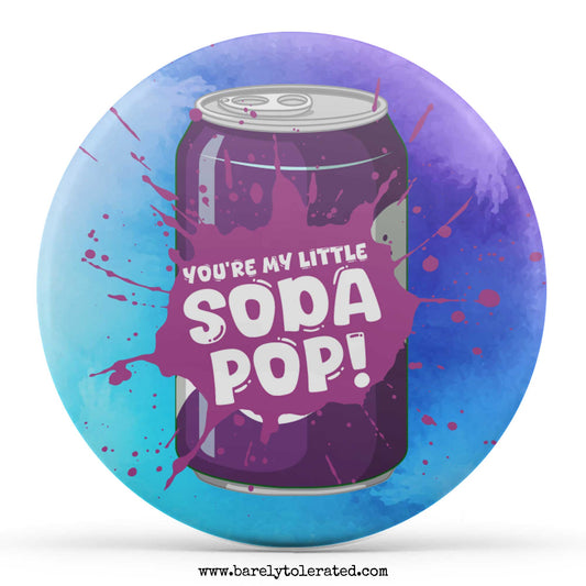 You're My Little Soda Pop
