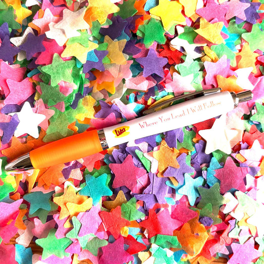 Where You Lead, I Will Follow Pen