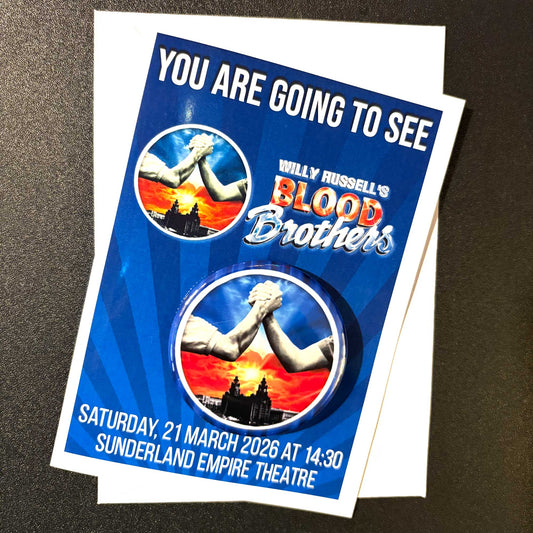 Blood Brothers Reveal Card & Badge / Blood Brothers Greeting Card