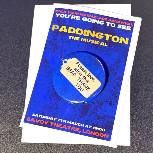 Paddington The Musical Reveal Card & Badge / Paddington Reveal Card / Paddington Bear Greeting Card