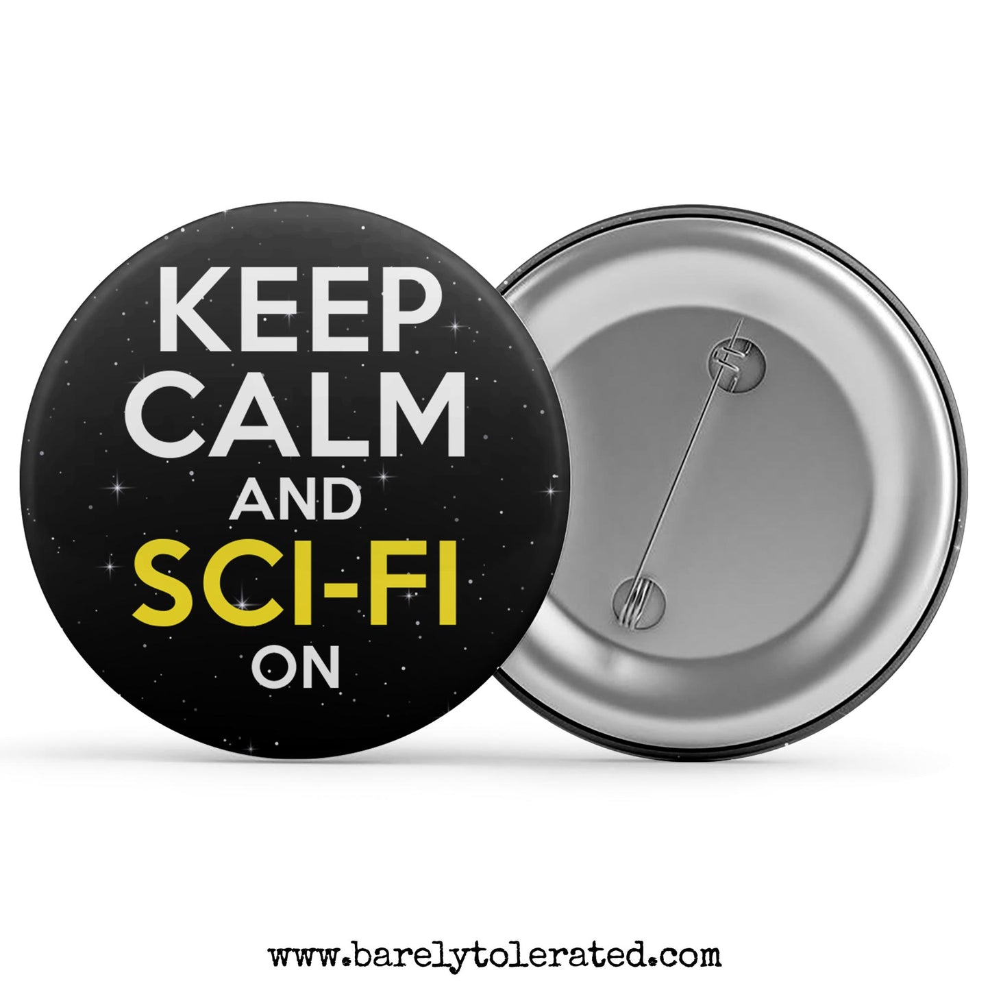 Keep Calm And Sci-Fi On