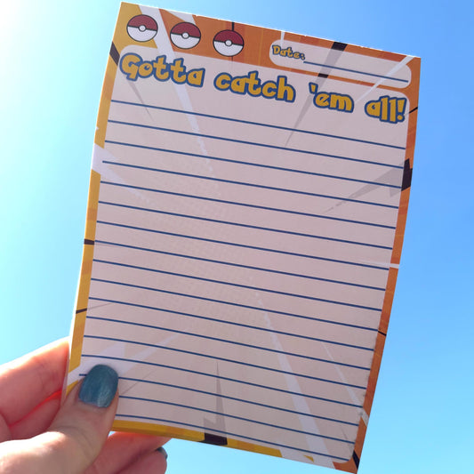 Gotta Catch 'em All A6 Notepad
