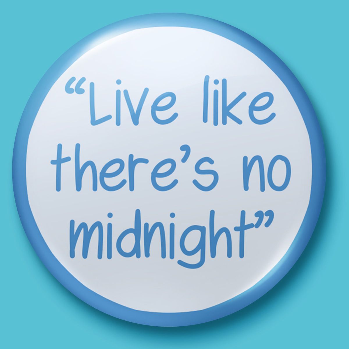 Live Like There's No Midnight Image
