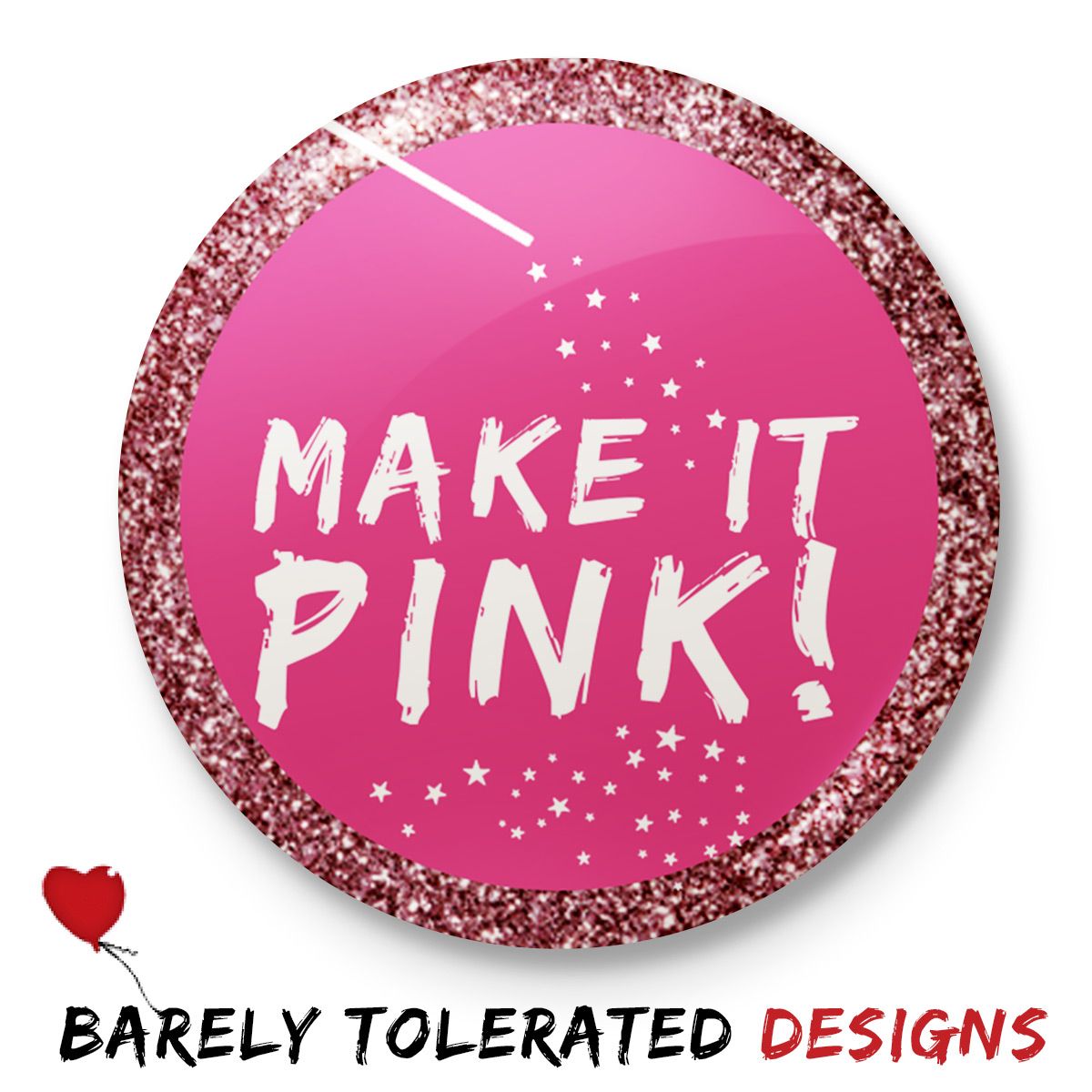 Make It Pink (Glitter Border) Image